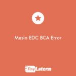 Mesin Edc Bca Error